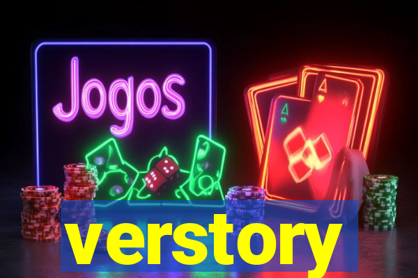 verstory
