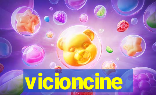 vicioncine