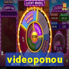 videoponou