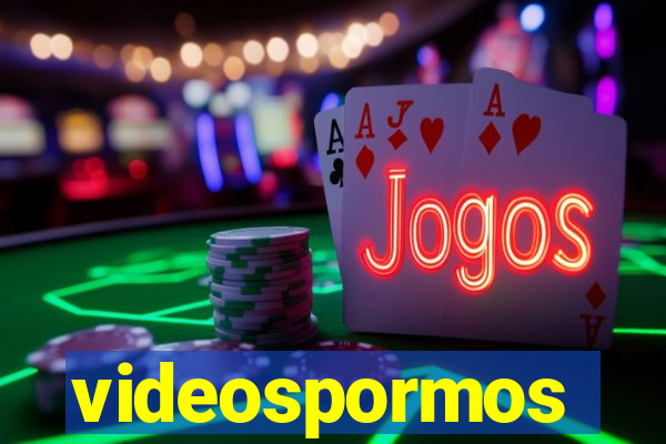 videospormos