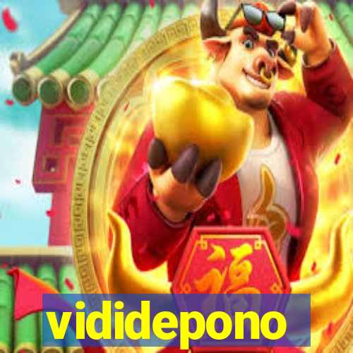vididepono
