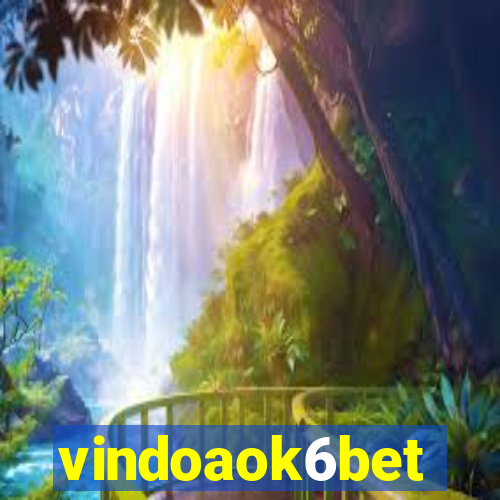 vindoaok6bet
