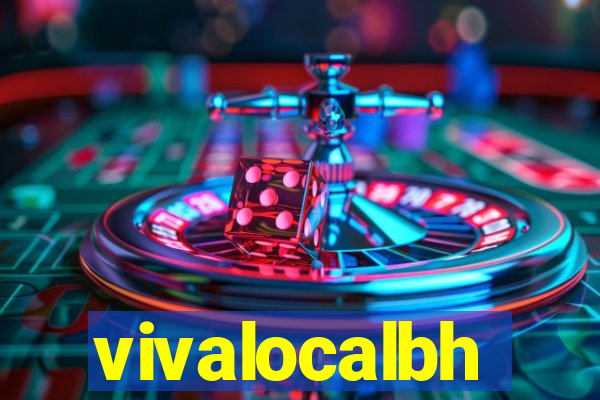 vivalocalbh