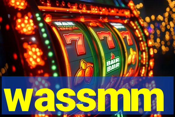 wassmm