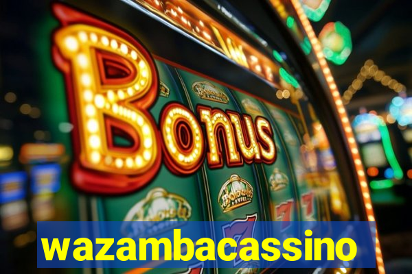 wazambacassino