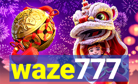 waze777