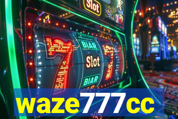 waze777cc