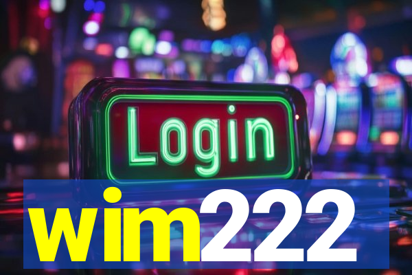 wim222