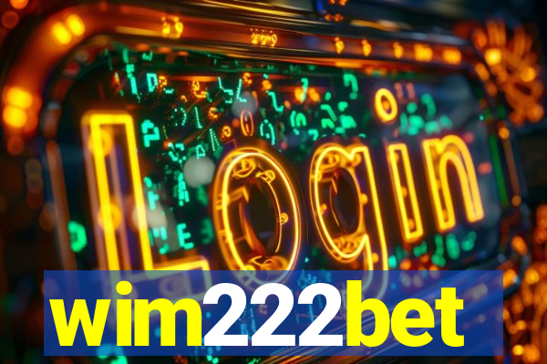 wim222bet