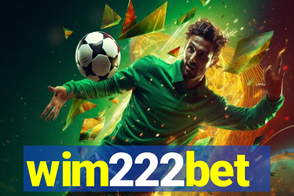 wim222bet