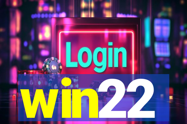 win22