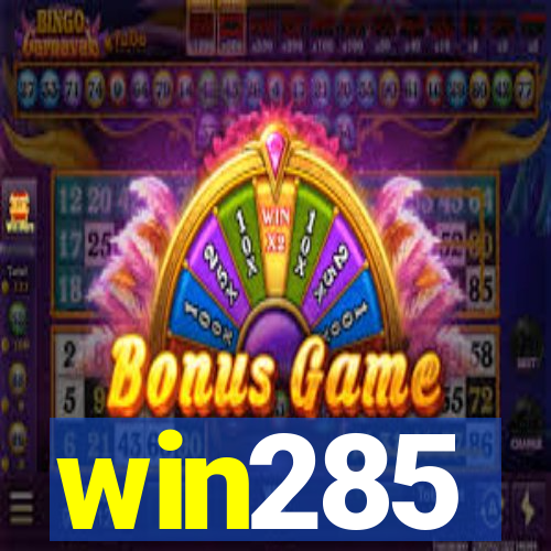 win285
