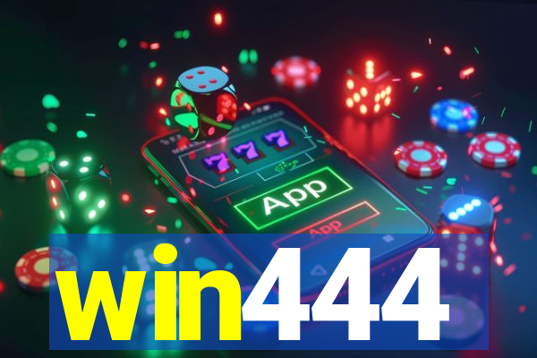 win444