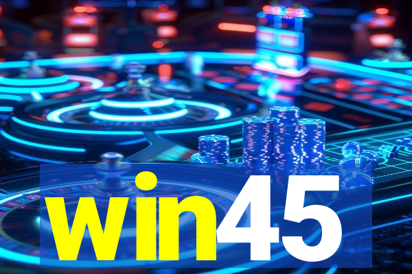 win45