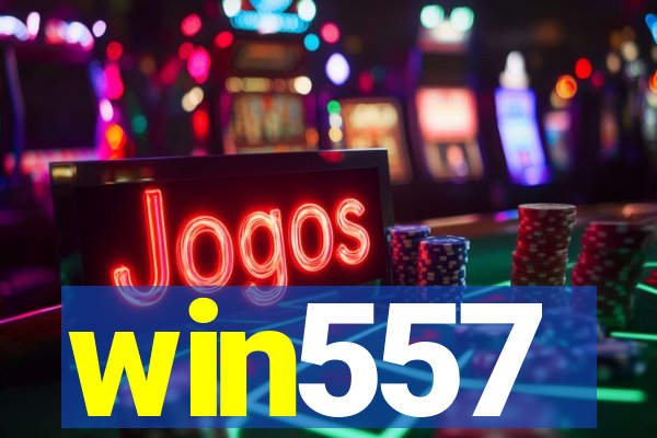 win557