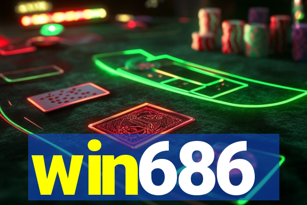 win686