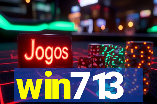 win713