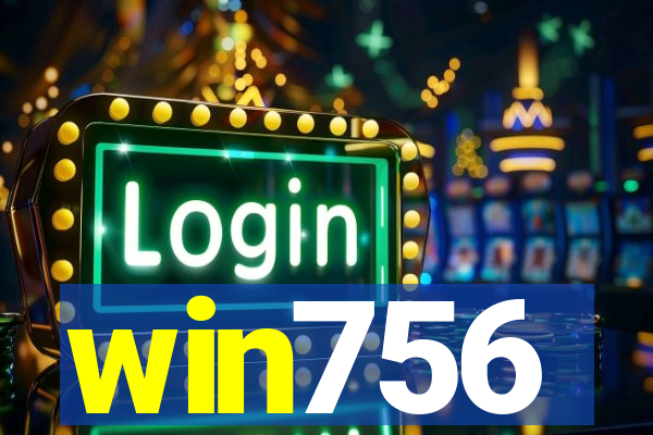 win756