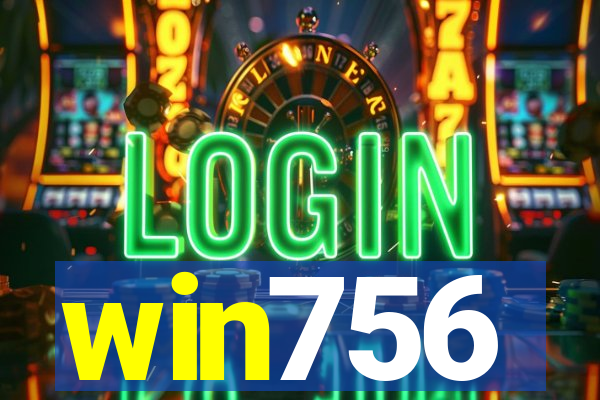 win756