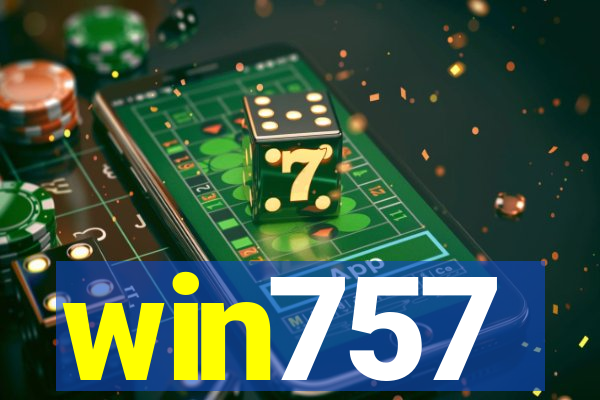 win757