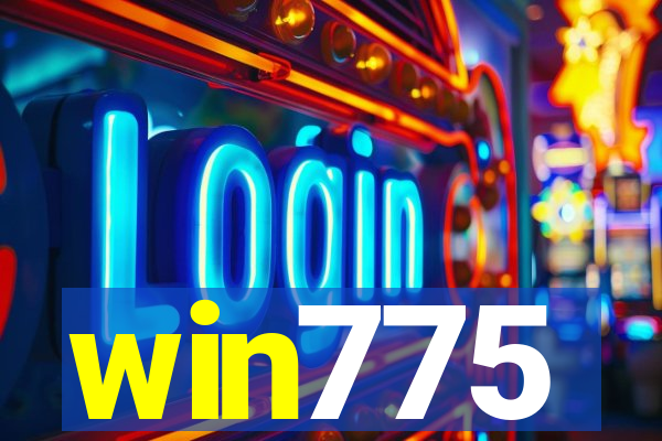 win775