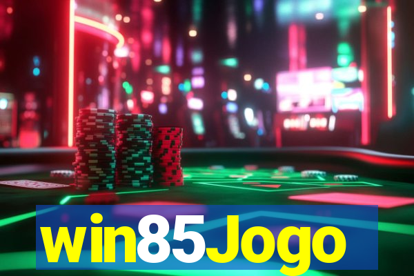 win85Jogo