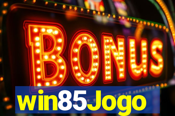 win85Jogo
