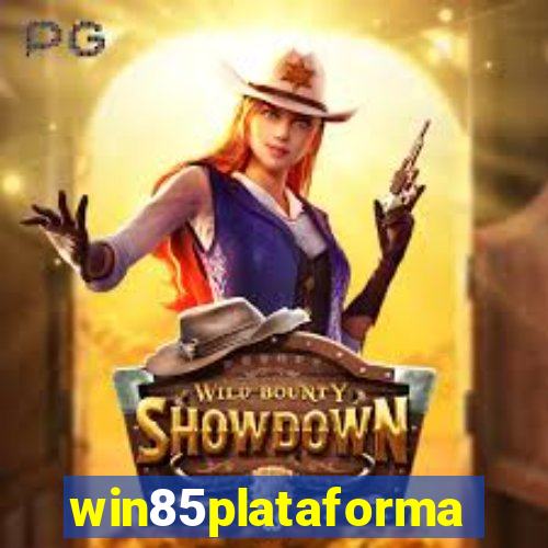 win85plataforma