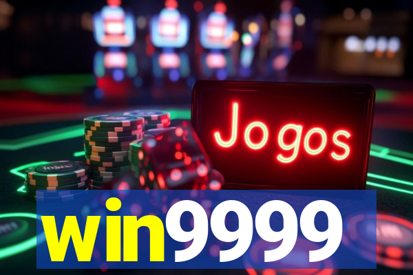 win9999