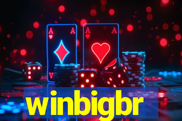 winbigbr