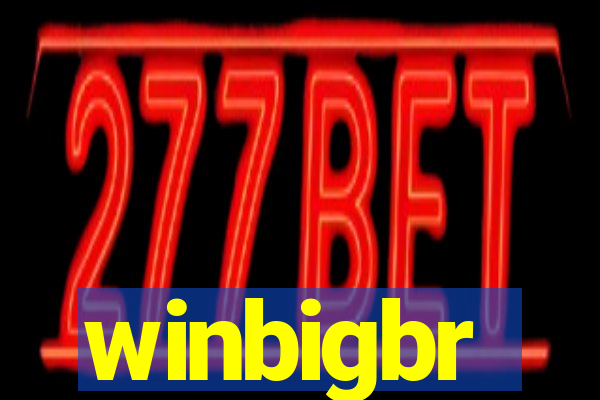 winbigbr
