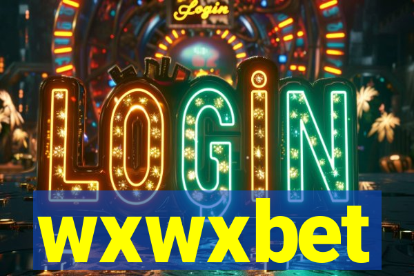 wxwxbet