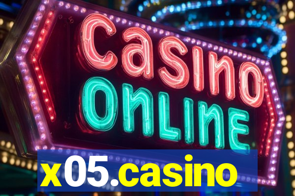 x05.casino