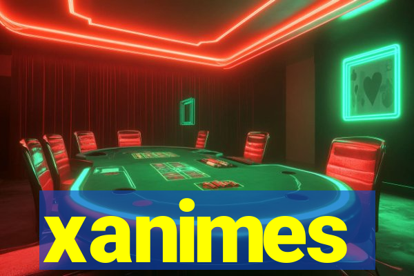 xanimes