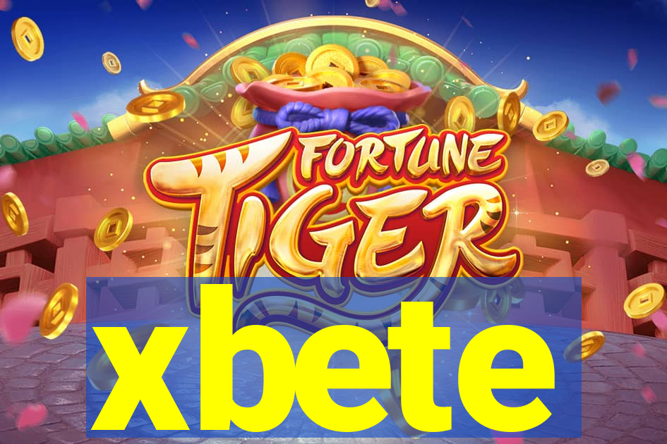 xbete