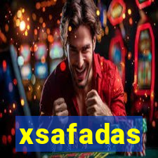 xsafadas
