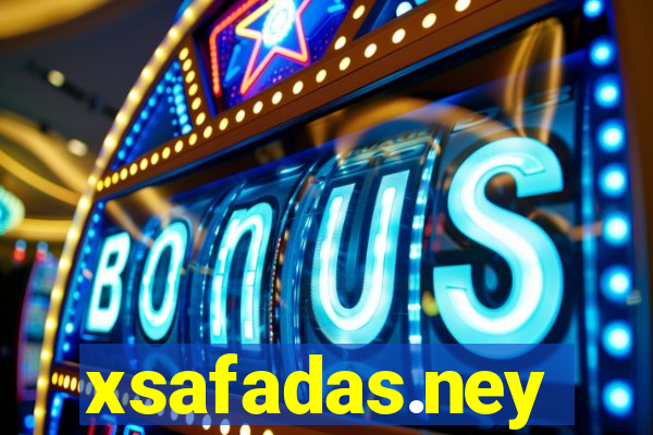 xsafadas.ney