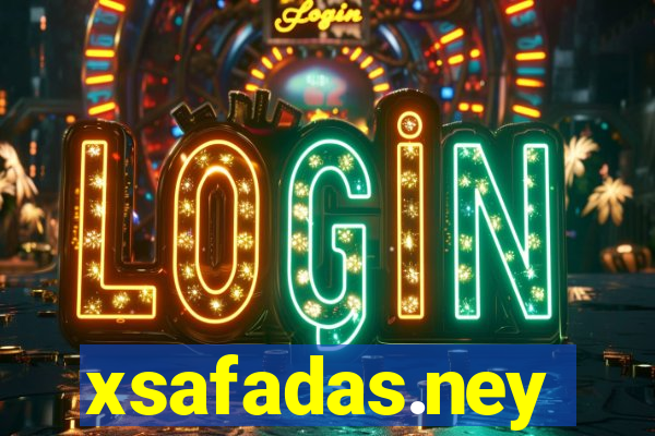 xsafadas.ney