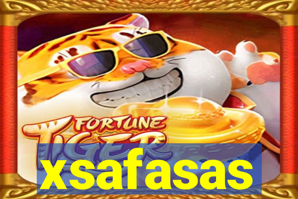 xsafasas
