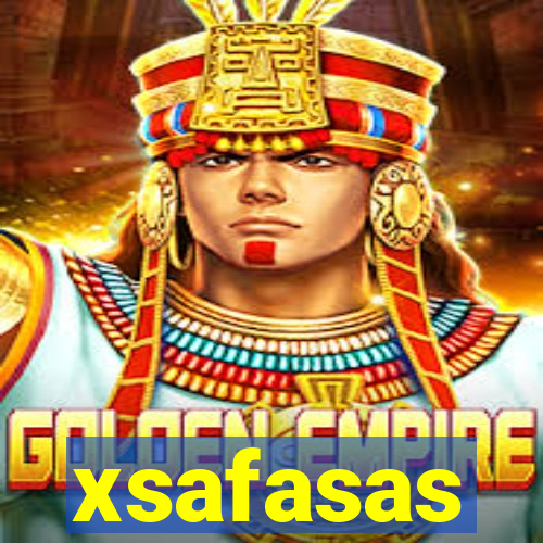 xsafasas