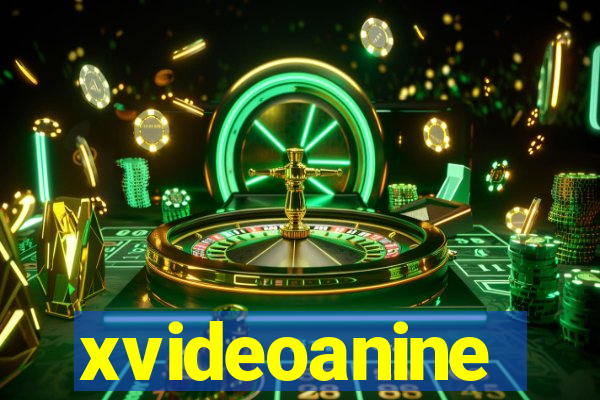 xvideoanine