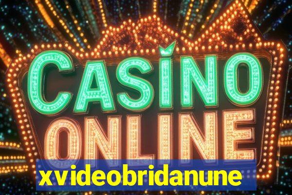 xvideobridanunes