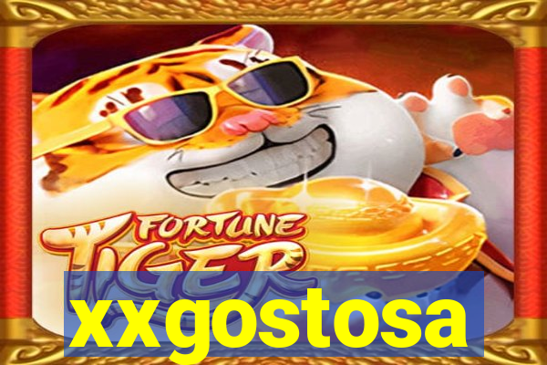 xxgostosa