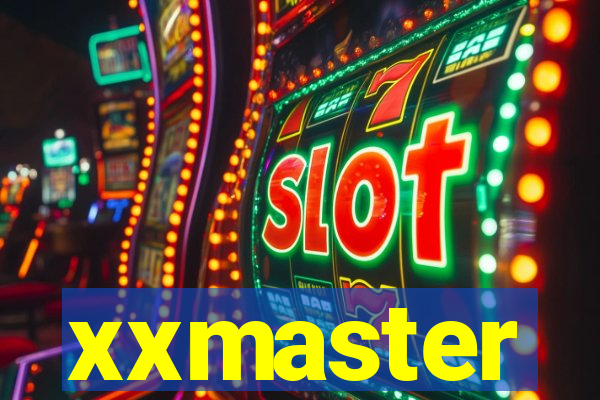 xxmaster