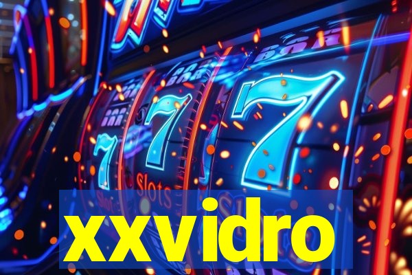 xxvidro