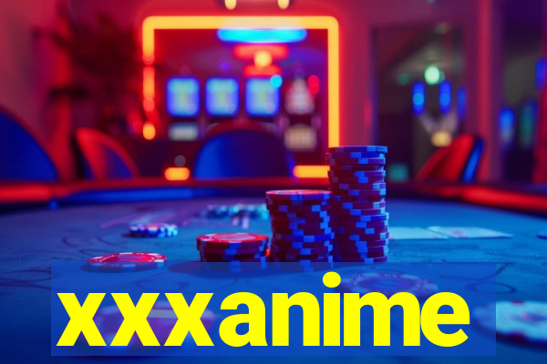 xxxanime