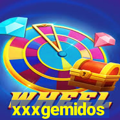 xxxgemidos