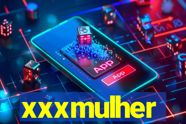 xxxmulher