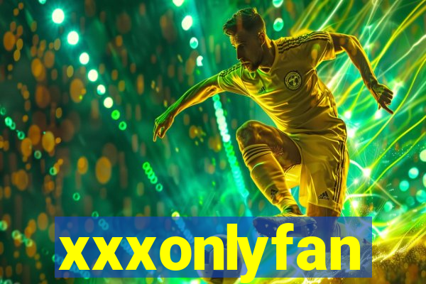 xxxonlyfan