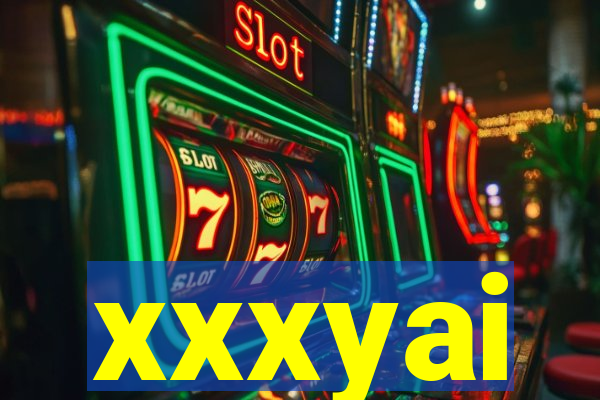 xxxyai